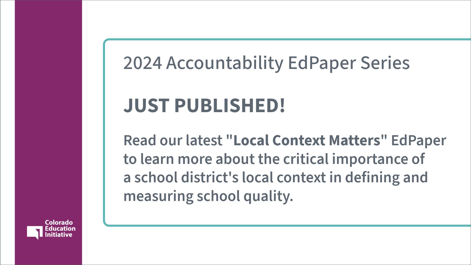 Featured image for “2024 Accountability EdPapers: Local Context Matters”